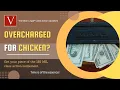How to collect for past OVERCHARGED CHICKEN - class action settlement