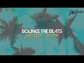 Download Lagu DJ Dale Alexander - Bounce The Beats 2022 (Clubland/Old School/ GBX)