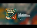 Download Lagu Kunak - Swing Fever (Electro Swing)