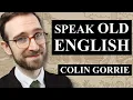 How to Actually Learn Old English - Colin Gorrie