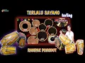 Lagu TERLALU SAYANG TARLING || COVER REAL DRUM MOD KENDANG RAMPAK BAJIDOR