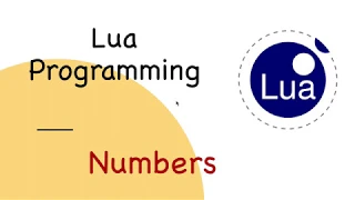Lua Tutorial Numbers