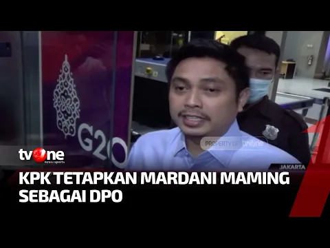 Mardani Maming Ditetapkan sebagai Buronan oleh KPK