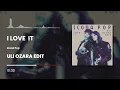 Lagu Icona Pop - I Love It (Uli Ozara Edit)