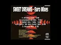 Download Lagu La Bouche - Sweet Dreams (Airplay Edit)