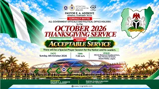RCCG OCTOBER 4th 2026 | THANKSGIVING SERVICE