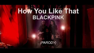 Download BLACKPINK - 'How You Like That' M/V Parody \u0026 Dance Cover (Philippines) MP3