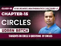 Download Lagu Class 10 ICSE Maths | Tangents on Circle \u0026 Circle Questions | Ch-15 | Lecture-2 | UDAAN​