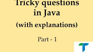 Tricky Questions in Java - Part 1