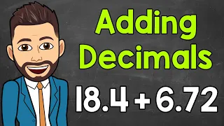 Download How to Add Decimals | Math with Mr. J MP3