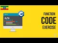 Function Code Exercise C Chapter Six