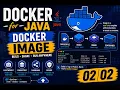 Docker for Java 02 02 Docker image Docker commands