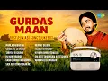Download Lagu Gurdas Maan Best Punjabi Songs | Mamla Garbar Hai | Vanga Lai Lo Vanga | Tariyan Di Chunni