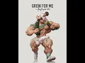 Lagu Grow for me! Muscle growth boyfriend