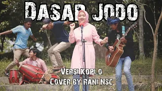 Download Dasar Jodo (Versi Koplo SKA) Cover by Rani NSc MP3