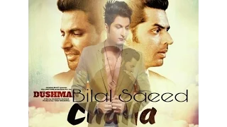 Challa | Dushman | Bilal Saeed | Ninja  Jashan Singh  Sanj V  Sahil Solanki | New Punjabi Song 2017