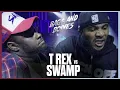 SWAMP vs T REX RELEASE