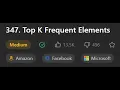 Leetcode 347 Top K Frequent Elements FAANG Coding Interview Python