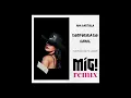 Lagu Ana Castela - Despedida de Casal (Mig! Remix)