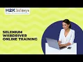Selenium Tutorial Selenium Webdriver Online Training Learn Selenium Tool Online H2k Infosys