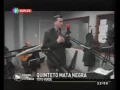 REMEMBRANZAS - QUINTETO MATA NEGRA TANGO Y LA VOZ DE MIGUEL ANDRADE