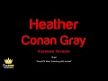 Conan Gray - Heather (Karaoke Version)