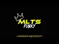Lagu FUNKOT ~ LAKSAMANA RAJA DILAUT ^Viral Tiktok✓