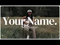 Download Lagu Your Name. | Worship Session 001