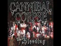 Stripped, Raped, and Strangled - Cannibal Corpse