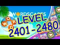 WordScapes Level 2401-2480 Answers Tide