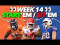 Start Em Sit Em Week 14 - Fantasy Football