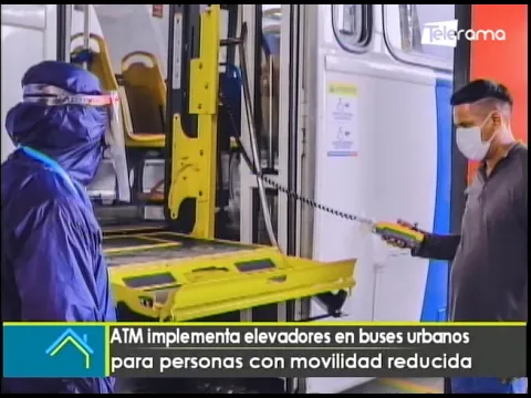 ATM implementa elevadores en buses urbanos para personas con movilidad reducida