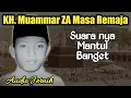 Download Lagu SUARA EMAS KH. Muammar ZA Waktu Remaja‼️ Suaranya GAK ADA OBAT | Qs. Almulk