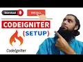 How To Download and Install Codeigniter Configuration and Setup 2021
