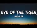 Download Lagu Survivor - Eye Of The Tiger (Lyrics)