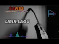 Download Lagu Lirik Lagu SANES (Guyon Waton X Denny Caknan)