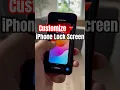 How to Customize iPhone Lock Screen