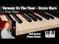 Download Lagu Versace On The Floor - Bruno Mars - Piano Cover + Sheet Music