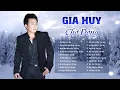 Lagu Bài hát này xứng đáng đạt 1 tỷ view - Gia Huy Asia tuyển chọn 2025 | Chờ đông