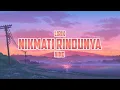 Nikmati Rindunya - Nino (Lirik)