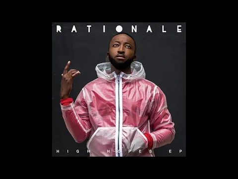 Download MP3 Rationale - High Hopes (Official Audio)