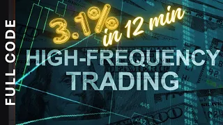 Full Code The High Frequency EA 3 1 in 12 Min Live Forward Test