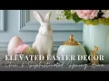 Elevated Easter Decor How to Style a Chic Sophisticated Spring Home