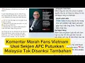 Download Lagu Komentar Marah Fans Vietnam Usai Sekjen AFC Putuskan Malaysia Tak Disanksi Tambahan 