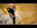 Download Lagu ve kam Lea song arjit Singh