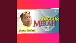 Download Anggur Merah 2 MP3