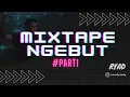 Download Lagu MIXTAPE NGEBUT DJ RYAD part1