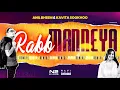 Lagu Anil Bheem x Kavita Sookhoo - Raab Manneya [Remix] 2021