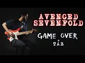 Download Lagu Avenged Sevenfold - Game Over guitar Cover + TABS