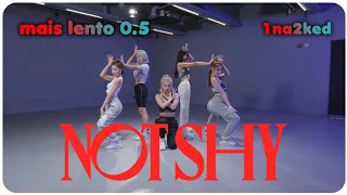 Download ITZY Not Shy dance Practice Mirrored (Moving Ver.)(mais lento 0.5) MP3